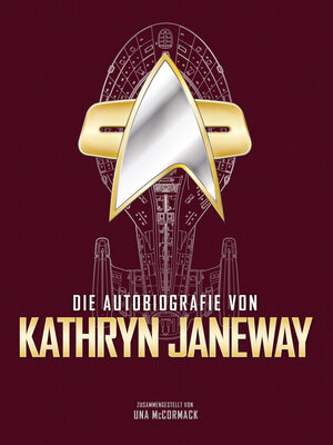 cover image of Die Autobiografie von Kathryn Janeway